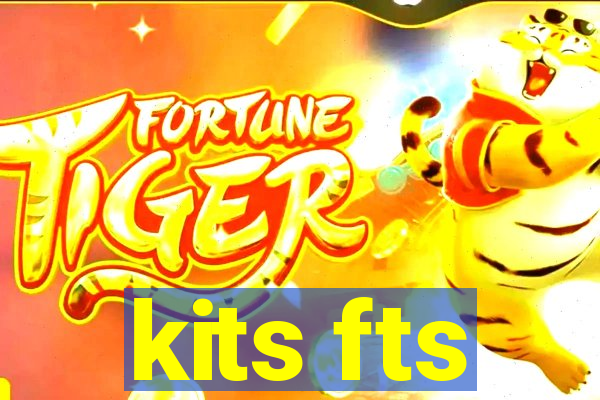 kits fts